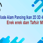 Kode Alam Pancing Ikan 2D 3D 4D Erek erek dan Tafsir Mimpi